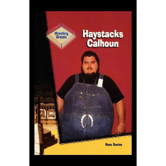 Haystacks Calhoun (Paperback)