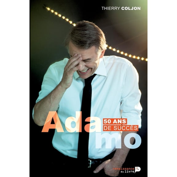 Adamo: 50 ans de succès, (Paperback)