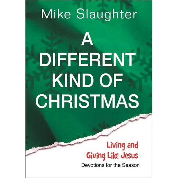 A Different Kind of Christmas: Devotions for the Season, (Paperback)
