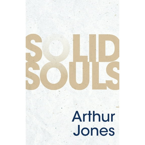 Solid Souls, (Paperback)