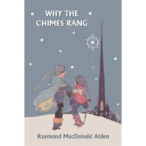 Pre-Owned Why the Chimes Rang (Yesterday's Classics), (Paperback)