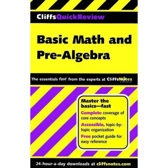 Pre-Owned Cliffsquickreview Basic Math and Pre-Algebra (Paperback) 0764563742 9780764563744