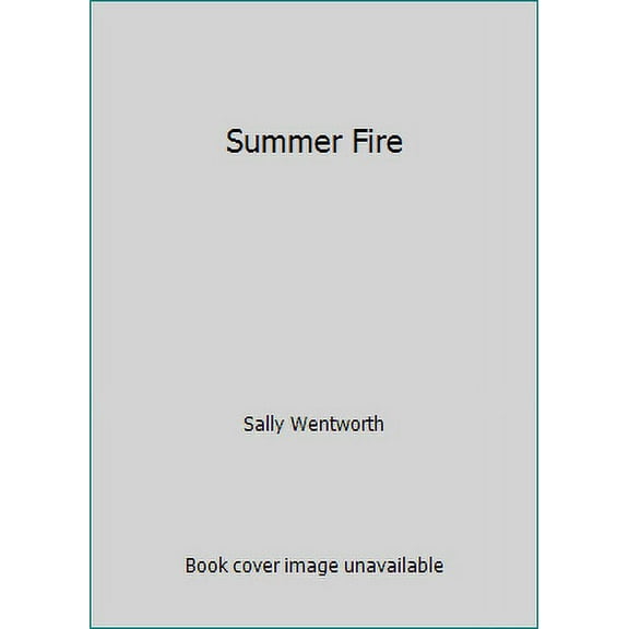 Pre-Owned Summer Fire (Paperback) 0373104561 9780373104567