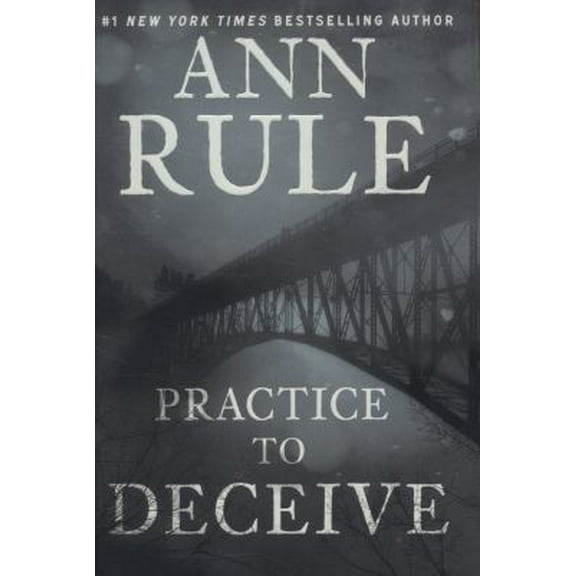 Pre-Owned Practice to Deceive (Hardcover) 1416544623 9781416544623