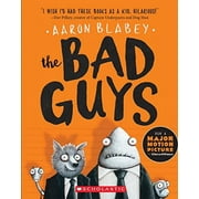 Aaron Blabey: The Bad Guys (the Bad Guys #1) (Paperback)
