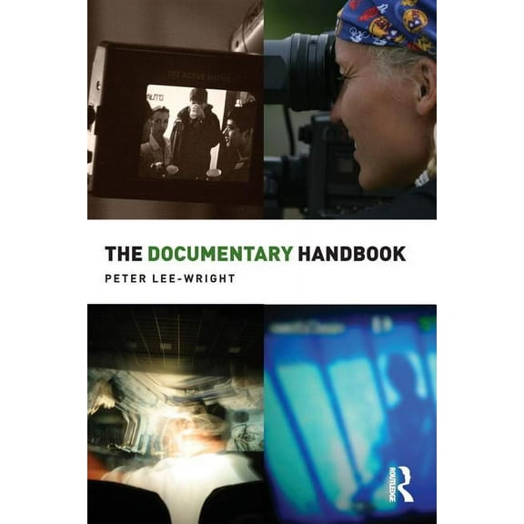 Media Practice The Documentary Handbook, (Paperback)