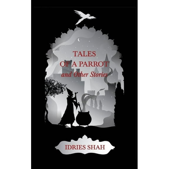 World Tales I: Tales Of A Parrot And Other Stories (Paperback)