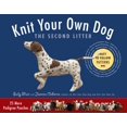 thumbnail image 1 of Knit Your Own Dog: the Second Litter, 1 of 1
