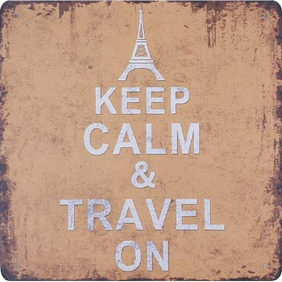 Keep Calm & Travel On Metal Sign