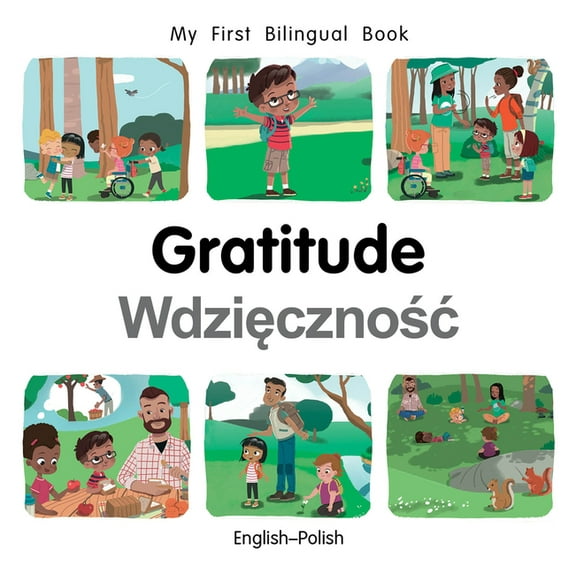 My First Bilingual Book My First Bilingual Book-Gratitude (English-Polish), (Board Book)