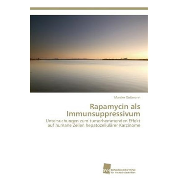 Pre-Owned Rapamycin als Immunsuppressivum (Paperback)