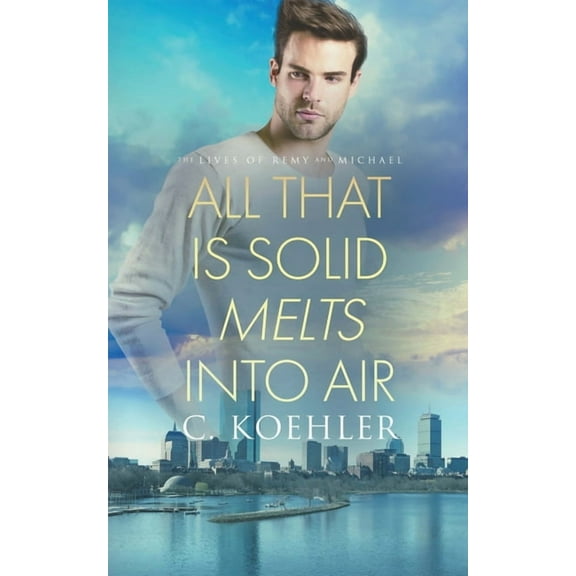 All that is Solid Melts into Air, (Paperback)