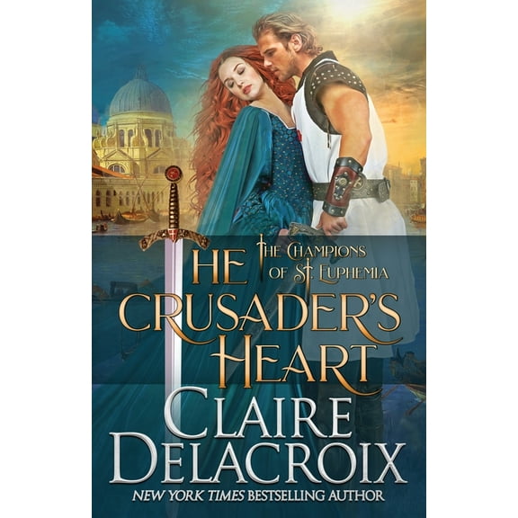 Champions of St. Euphemia The Crusader's Heart: A Medieval Romance, Book 2, (Paperback)