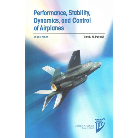 Pre-Owned Performance, Stability, Dynamics, and Control of Airplanes (Hardcover)