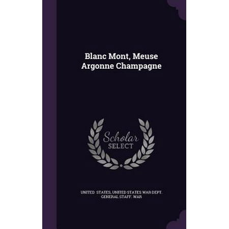 Blanc Mont, Meuse Argonne Champagne (Best Price For Moet Champagne)