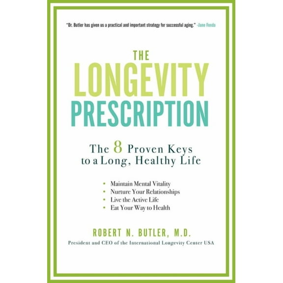 The Longevity Prescription, (Paperback)