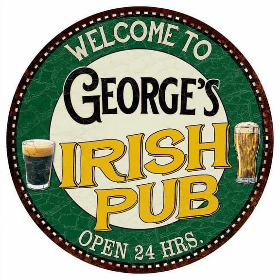 George's Irish Pub 12" Round Metal Sign Kitchen Bar Wall Décor 200120036284