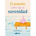 thumbnail image 1 of EL PEQUEÑO LIBRO DE LA SERENIDAD GAIA EDICIONES Papel, 1 of 2