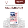 thumbnail image 1 of Pre-Owned Nothing but the Truth - Teacher Guide by Novel Units (Paperback) 1561377406 9781561377404, 1 of 1