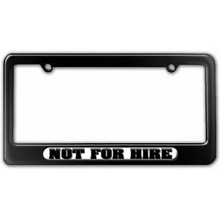 Hi Res Color Cam - Not For Hire, Out Of Service License Plate Tag Frame, Multiple Colors