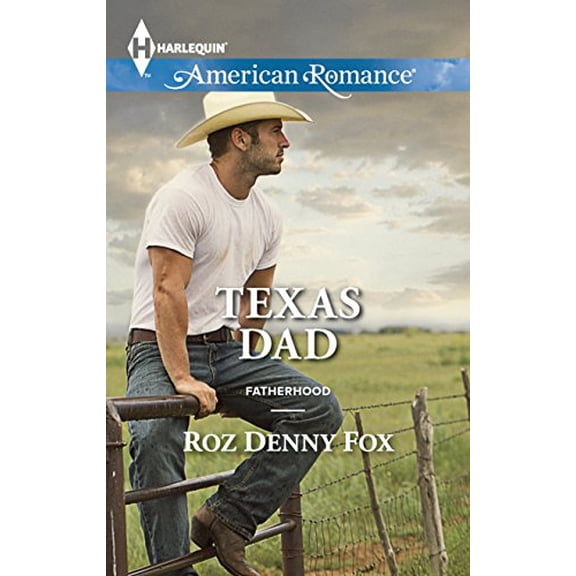 Pre-Owned Texas Dad (Mass Market Paperback) 0373755163 9780373755165