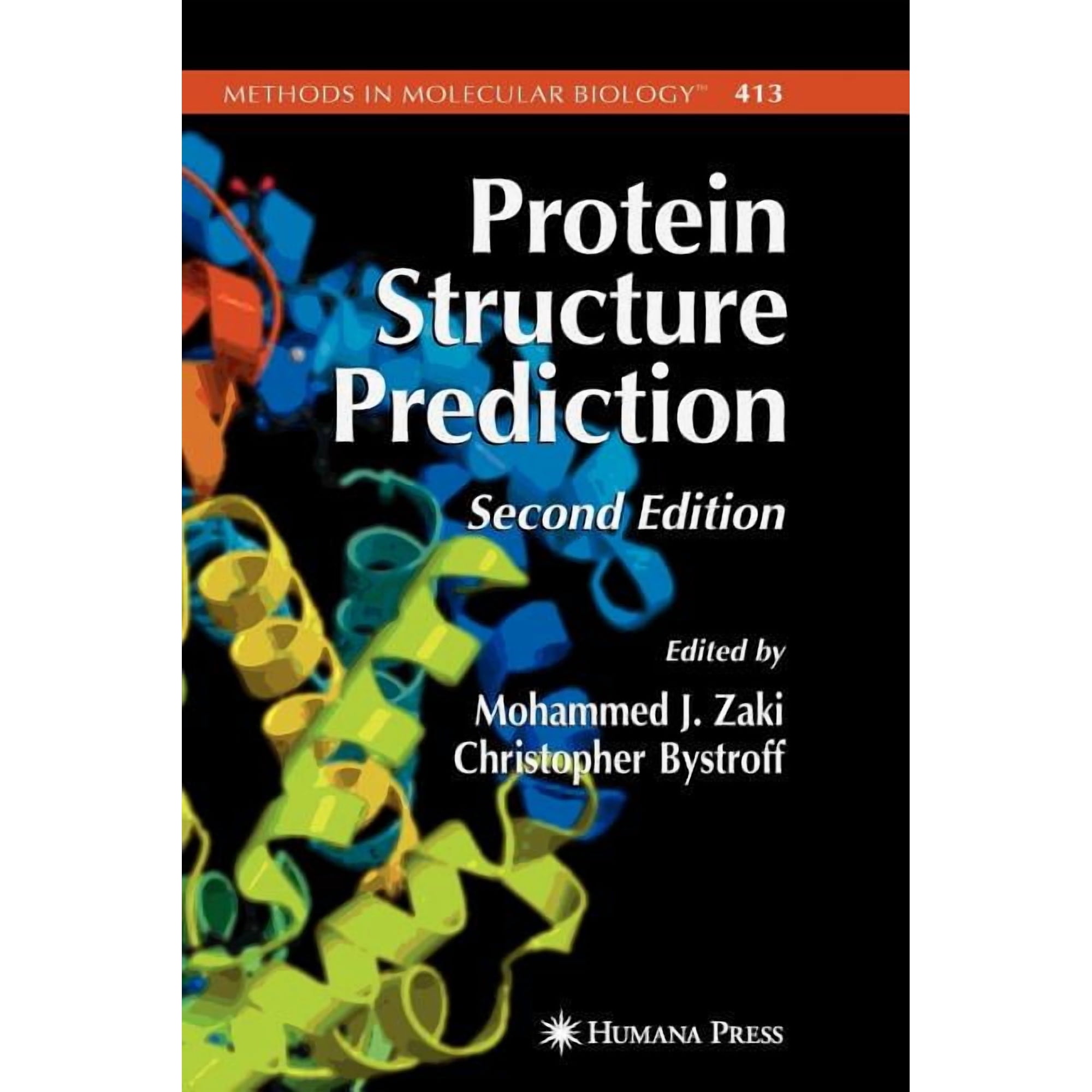 Methods in Molecular Biology Protein Structure Prediction Book 413 (Paperback)