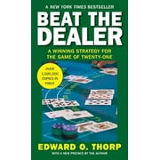 EDWARD O THORP Beat the Dealer: A Winning Strategy for the Game of Twenty-One (Paperback)