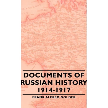 Documents of Russian History 1914-1917 (Hardcover)