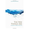 thumbnail image 1 of The Way Things Are: A Living Approach to Buddhism (Buddhism (O Books)), 1 of 2
