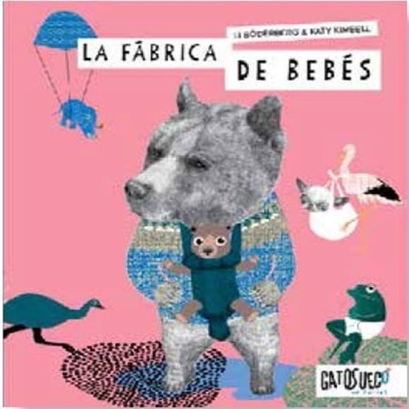 La fábrica de bebés, de Söderberg Li;Kimbell Katy, Blanda