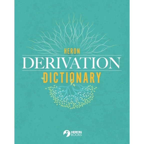 Heron Derivation Dictionary (Paperback)