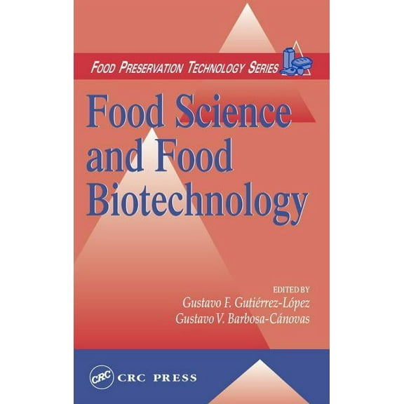 Food Preservation Technology Series Food Science and Food Biotechnology, (Hardcover)