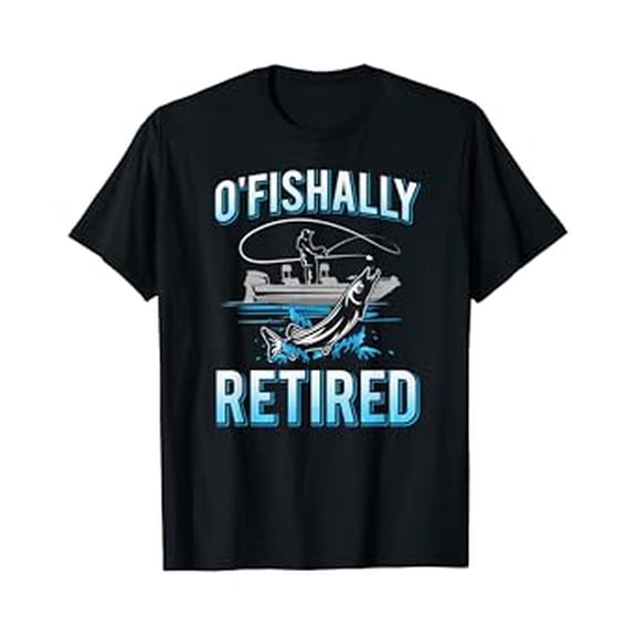 Mens Funny O'fishally Retired Gift Shirt for Retired Fishing Men T-Shirt