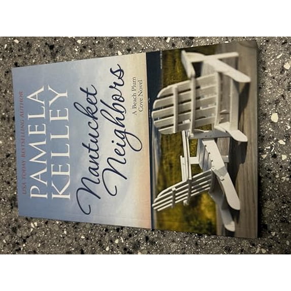 Pre-Owned Nantucket Neighbors (Nantucket Beach Plum Cove) (Paperback) 168862791X 9781688627918