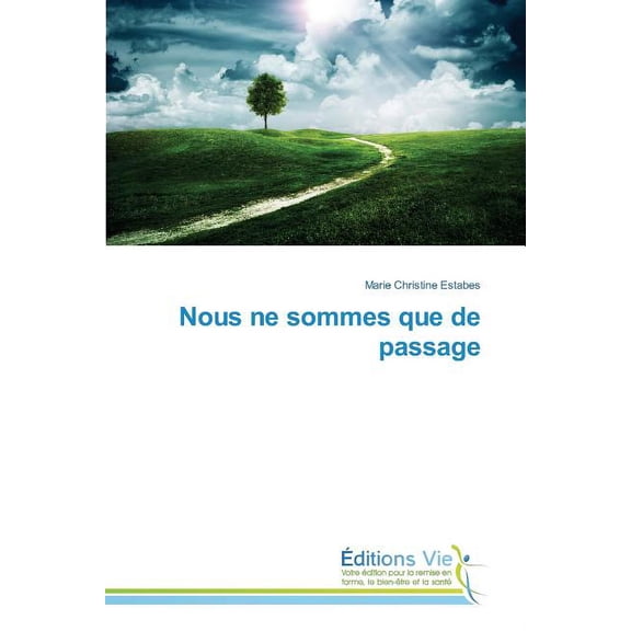 Nous ne sommes que de passage