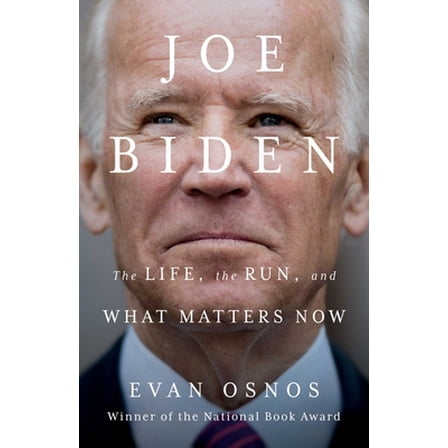 Pre-Owned Joe Biden: The Life, the Run, and What Matters Now (Hardcover) 1982174021 9781982174026