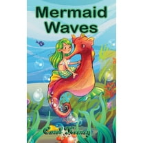 Mermaid Waves (Paperback) by Carol Keeney