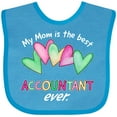 thumbnail image 3 of Inktastic My Mom is the Best Accountant Ever Boys or Girls Baby Bib, 3 of 4