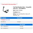 thumbnail image 2 of Fuel Tank Breather Valve - Compatible with 2012 - 2018 BMW X5 2013 2014 2015 2016 2017, 2 of 2