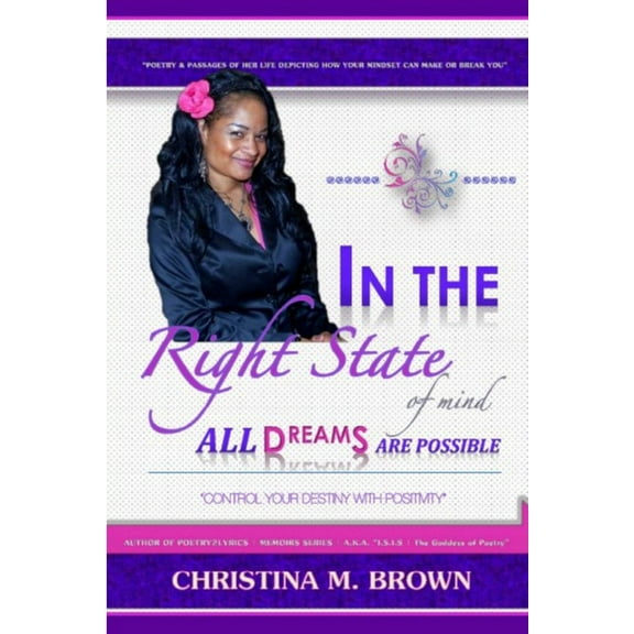 In The Right State of Mind: All Dreams Are Possible, (Paperback)
