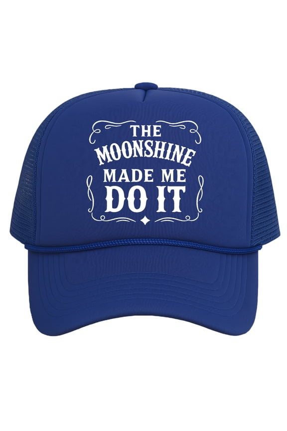 Moonshine Made Me Do It Drinking Trucker Hat Funny Snapback Cap For Men Women, Royal