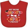 thumbnail image 3 of Inktastic My Mom Graduated and I'm Super Proud Boys or Girls Baby Bib, 3 of 4