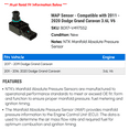 thumbnail image 2 of MAP Sensor - Compatible with 2011 - 2020 Dodge Grand Caravan 3.6L V6 2012 2013 2014 2015 2016 2017 2018 2019, 2 of 2