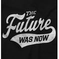 thumbnail image 2 of The Future Now Geeky Nerdy Sarcastic Men's Graphic T Shirt Tees Brisco Brands X, 2 of 4