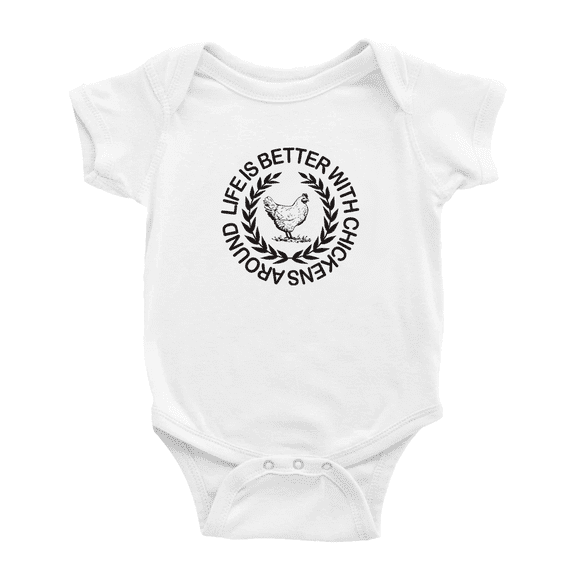 Life is Better with Chickens Around Cute Baby One-pieces Boy Girl Unisex