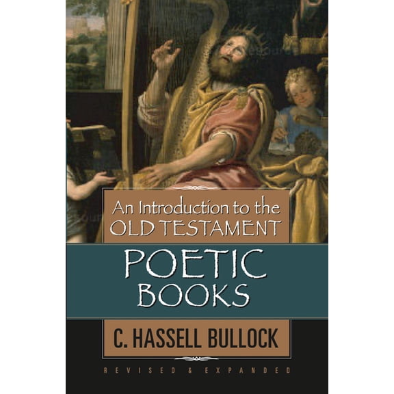 An Introduction to the Old Testament Poetic Books (Hardcover)