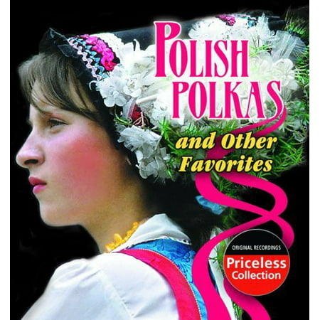 Polish Polkas and Other Favorites (Best Polish Polka Bands)
