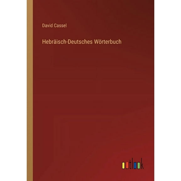 Hebräisch-Deutsches Wörterbuch (Paperback)