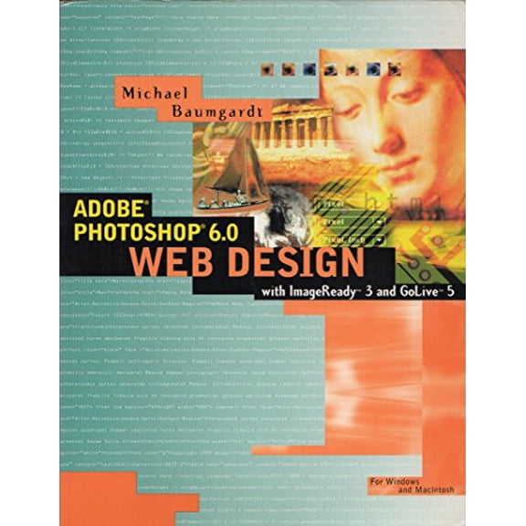 Pre-Owned Adobe(R) Photoshop(R) 6.0 Web Design, 9780201721461, 0201721465, Paperback, First Edition edition