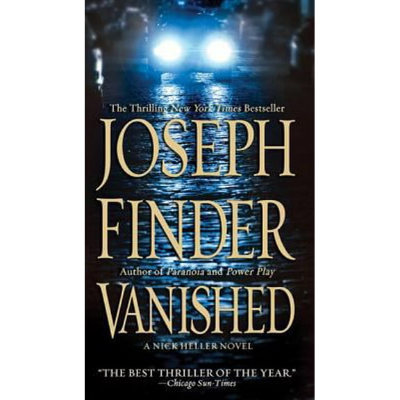 Pre-Owned Vanished: A Nick Heller Novel (Mass Market Paperback) 0312946511 9780312946517